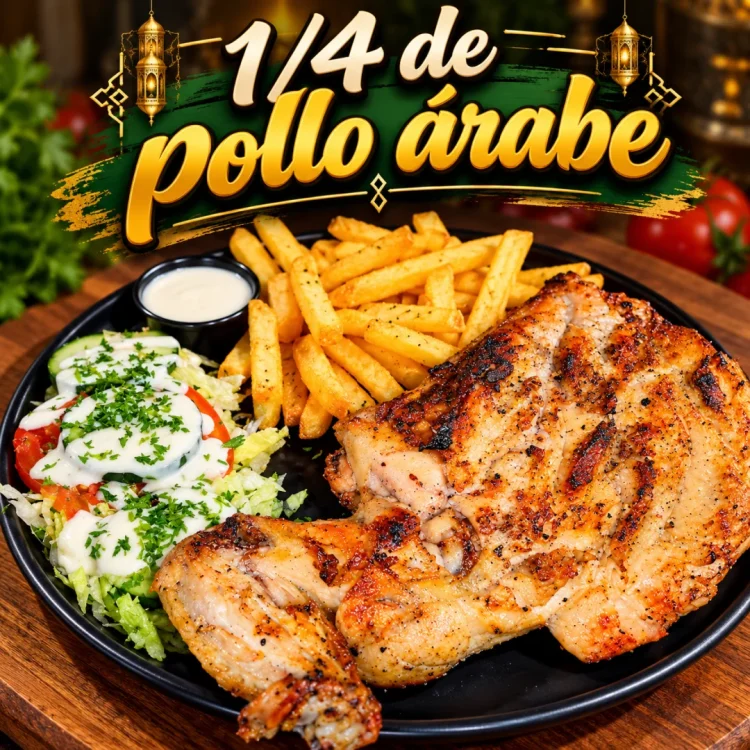 1/4 Pollo Árabe